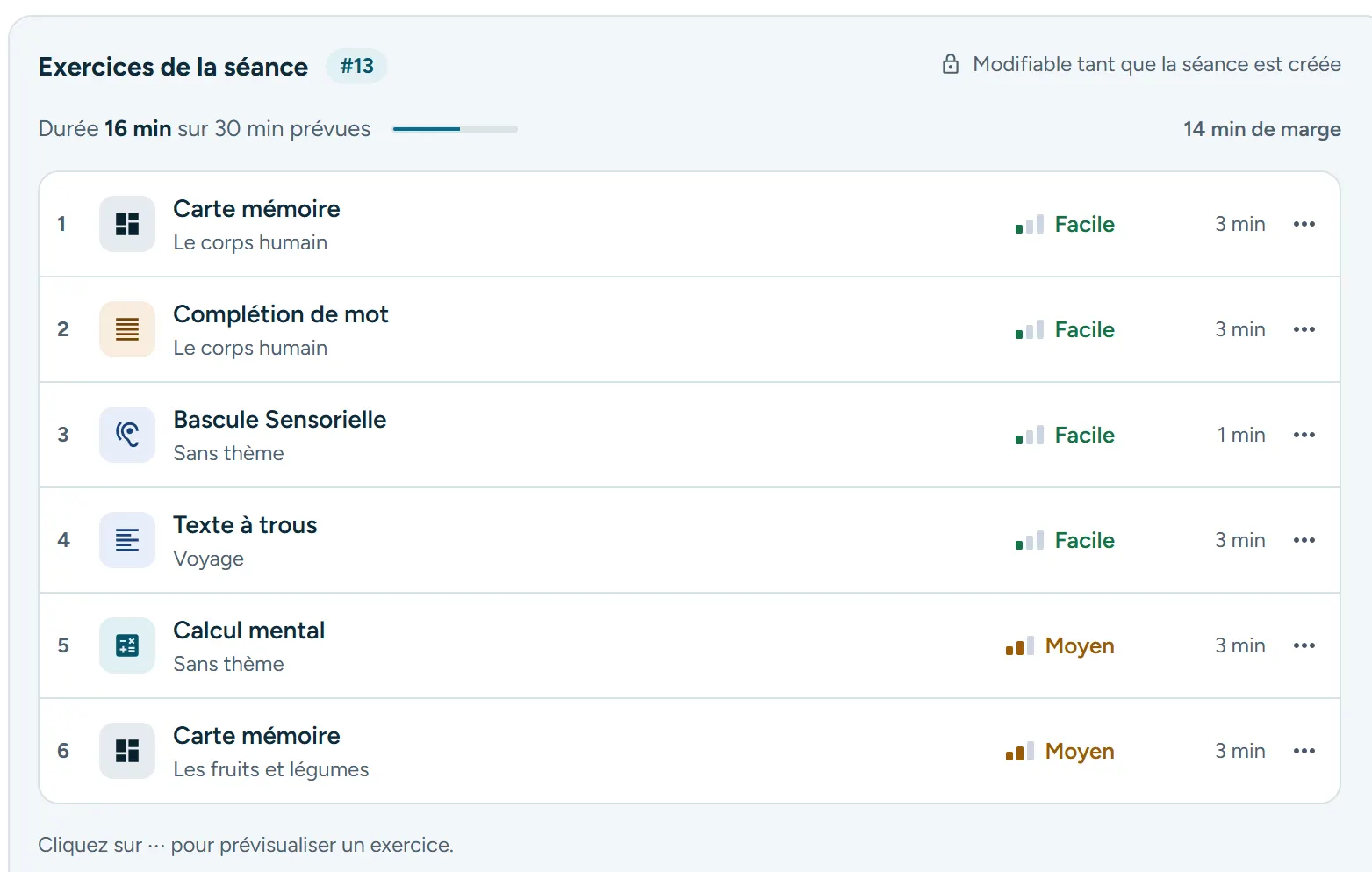 Capture de l’application : l’écran « Exercices de la séance » avec six exercices à ordonner, leur difficulté et leur durée, et le total de 16 minutes sur 30 prévues.